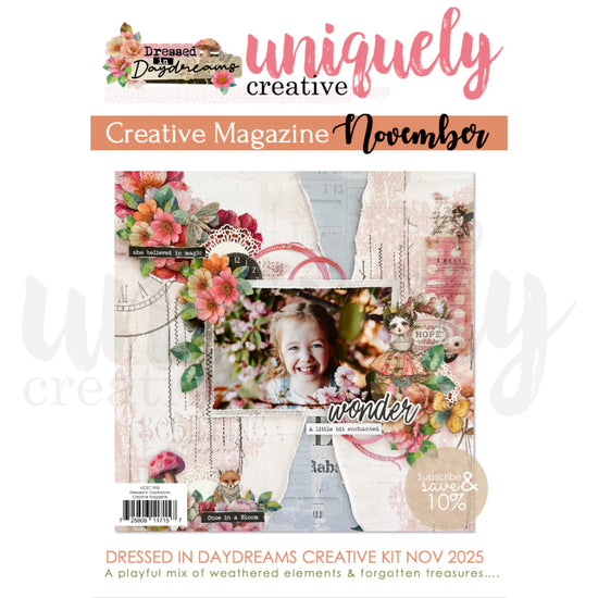 Uniquely Creative NOVEMBER 2025 - DRESSED IN DAYDREAMS MAGAZINE