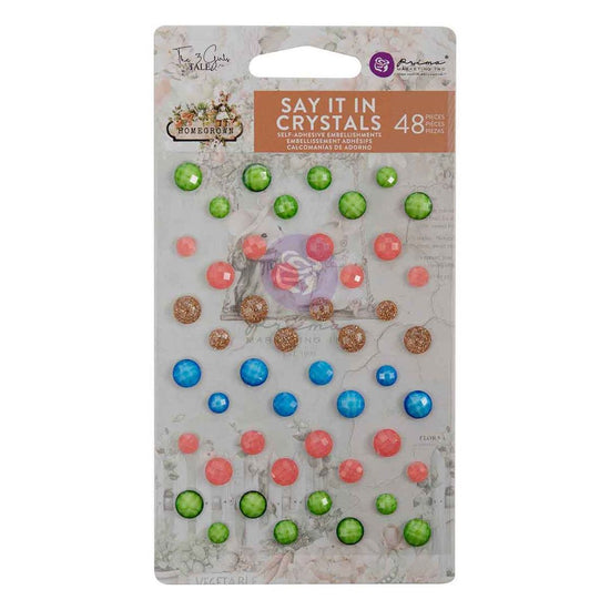 Prima Say It In Crystals 48/Pkg Homegrown