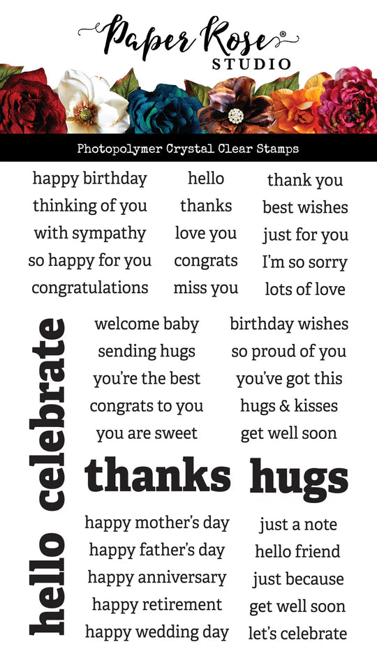 Paper Rose Stacked Sentiments No. 1 4x6" Clear Stamp Set