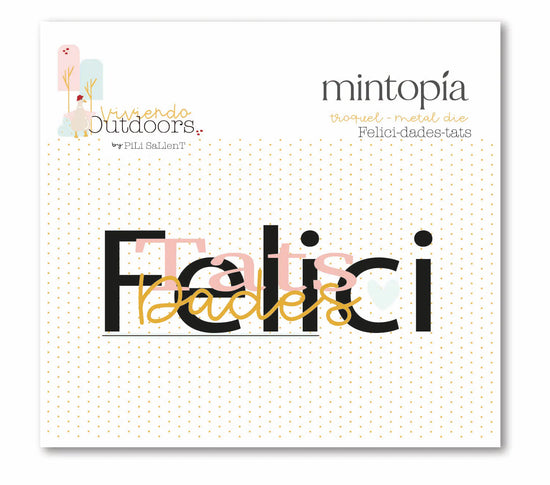 Mintopia Troquel Felici-dades-tats Viviendo Outdoors