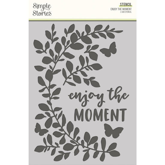 Simple Vintage Life In Bloom Stencil 6"X8" Enjoy the Moment